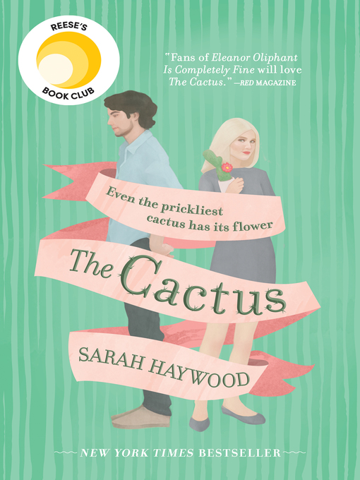 Title details for The Cactus by Sarah Haywood - Wait list